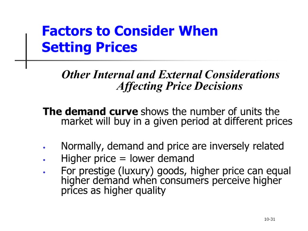 Factors to Consider When Setting Prices Other Internal and External Considerations Affecting Price Decisions